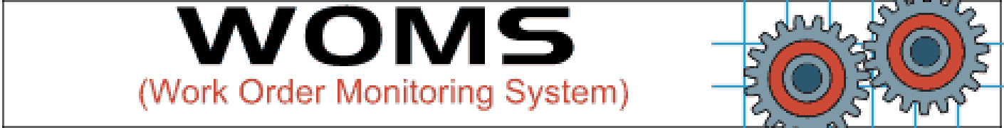Then: the original banner from 2003–2004, when WOMS still stood for Work Order Monitoring System.